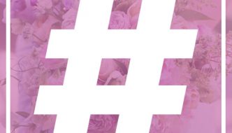 Five Tips from a Copywriter to Create Your Own Wedding Hashtag