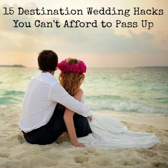 destination wedding hacks