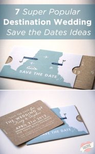 Save the Date Ideas for Destination Weddings