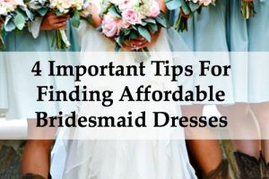 affordable bridesmaid dress tips