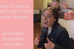 how to plan a torture free bridal shower -printables