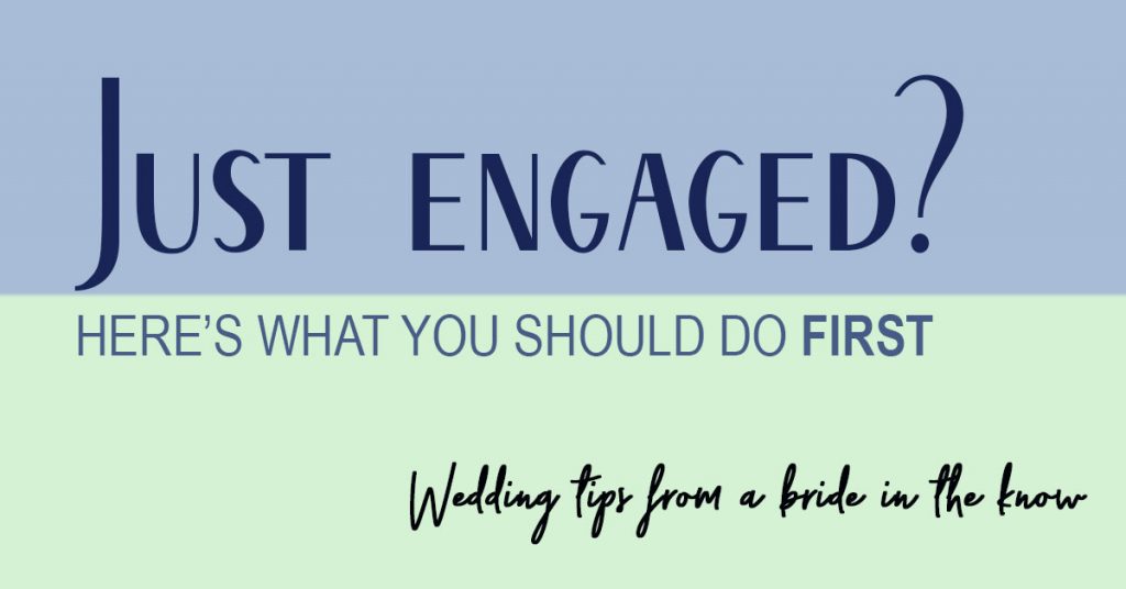 Just Engaged? Wedding Tips from the bride